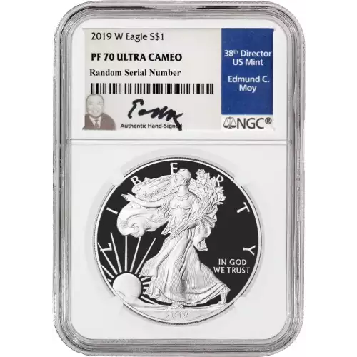 2019 W 1oz American Silver Eagle Proof Coin - NGC PF70 UC Edmund C Moy signed